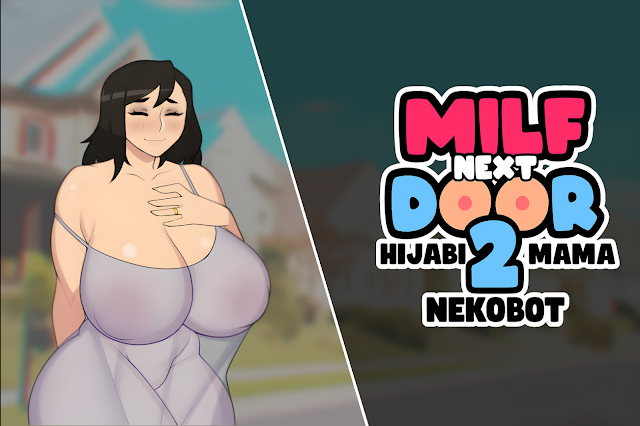 Milf Next Door 2: Hijabi Mama