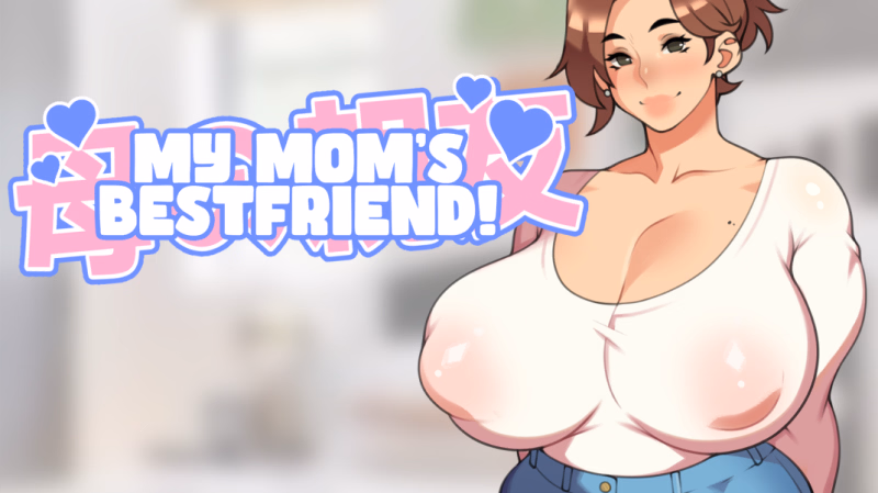 My Mom’s Bestfriend! (L)