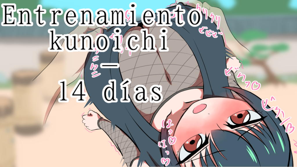 KUNOICHI -14 Dias