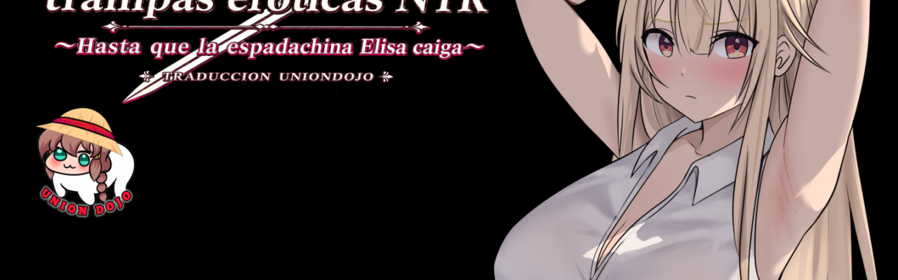Mazmorra de trampas eróticas NTR ~Hasta que la espadachina Elisa caiga~ TRADUCCION UNIONDOJO
